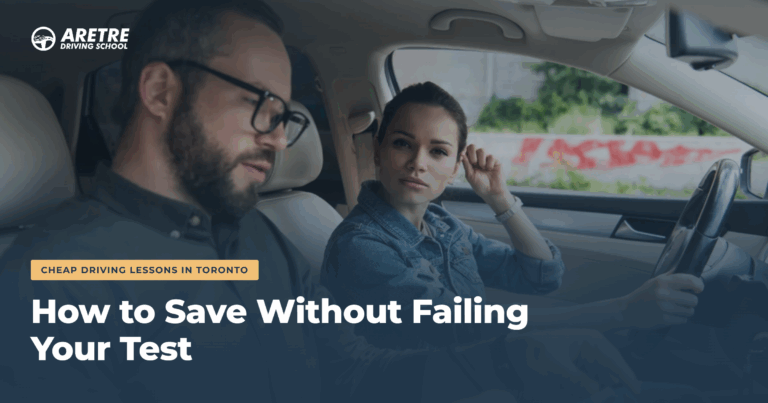 Cheap Driving Lessons in Toronto: How to Save Without Failing Your Test